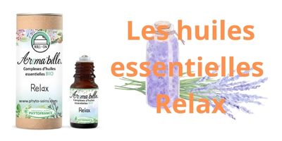 Les huiles essentielles pour se d&eacute;tendre!